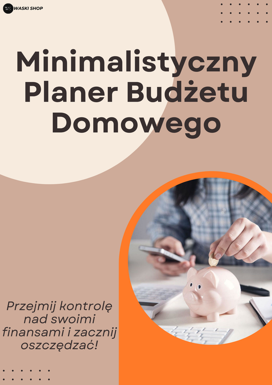 Minimalistyczny planer budżetu domowego