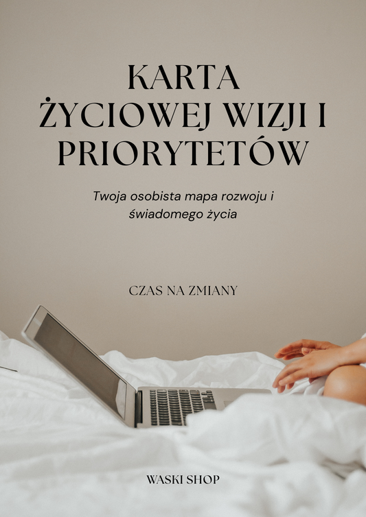 Karta życiowej wizji i priorytetów